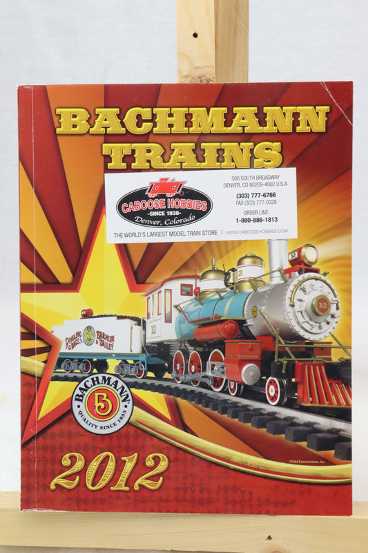 Bachmann Trains 2012 Product Catalog